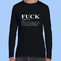 Camiseta manga larga divertida - Fuck definición